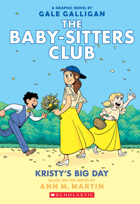 Kristy's Big Day (The Baby-Sitters Club Graphic Novel