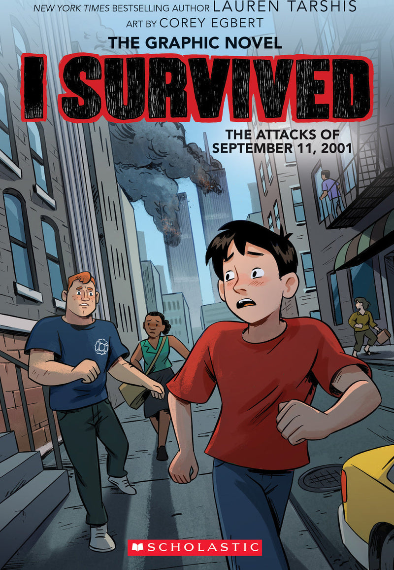 I Survived the Attacks of September 11, 2001 (I Survived Graphic Novel