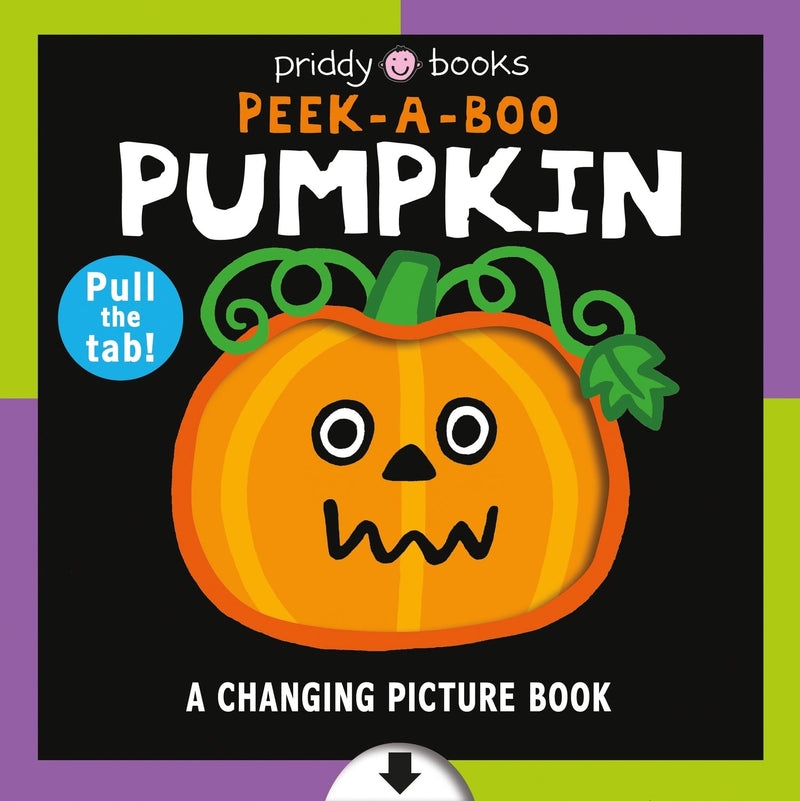 Changing Picture Book: Peek a Boo Pumpkin, A