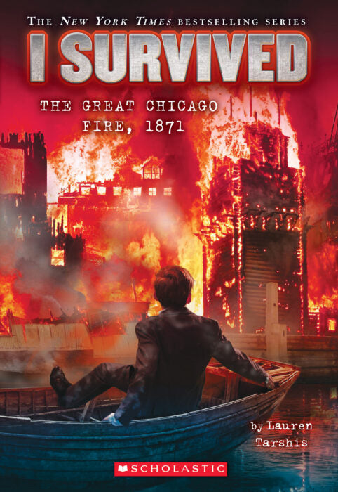 I Survived the Great Chicago Fire, 1871 (I Survived